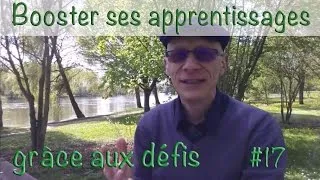 Miniature : Booster ses apprentissages grâce aux défis (17/30)