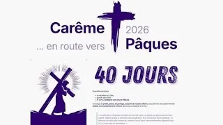 Miniature : Carême 2026 en route vers la pâque 40 jours des souffrances.