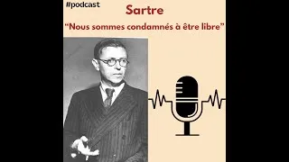 Miniature : Sartre : Nous sommes condamnés à la liberté