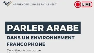 Miniature : Live - Parler Arabe en Pays Francophone