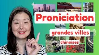 Miniature : Comment bien prononcer le nom des villes chinoises ?