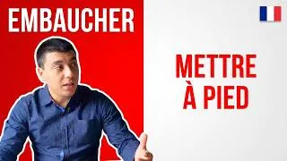 Miniature : Embaucher ou Recruter ? Mettre à Pied ou Licencier ? Le Vocabulaire du Travail Expliqué