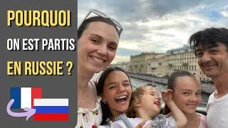 Miniature : Pourquoi nous avons quitté la France pour la Russie