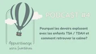 Miniature : Pourquoi les devoirs explosent chez les enfants TSA/ TDAH et comment retrouver le calme ?