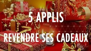Miniature : Le TOP 5 - Les applications pour revendre ses cadeaux
