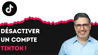 Miniature : Comment désactiver un compte TikTok !