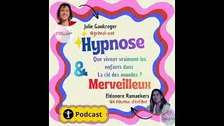 Miniature : Hypnose pour enfants : que vivent vraiment les enfants dans ce spectacle ? La clé des mondes