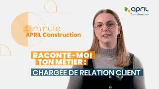 Miniature : Relation client : au cœur de l’ADN APRIL Construction