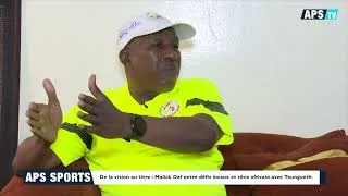 Miniature : #REPORTAGE : De la vision au titre - Malick Daf entre défis locaux et rêve africain avec Teungueth.