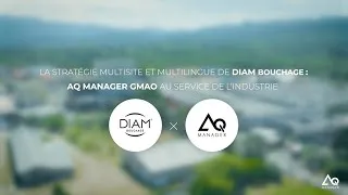 Miniature : GMAO témoignage : La stratégie multisite et multilingue de DIAM Bouchage pour l'industrie vu vin