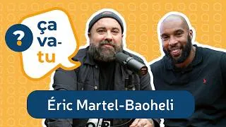 Miniature : Éric Martel-Bahoeli dans Ça va-tu?