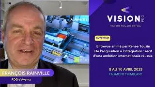 Miniature : Francois Rainville, PDG d'Averna | Vision PDG