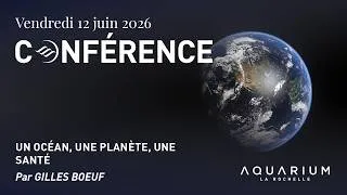 Miniature : Conférence : Un océan, une planète, une santé
