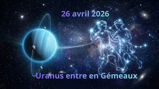 Miniature : Uranus en Gémeaux : Le Grand Éveil Technologique