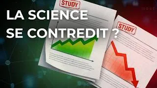 Miniature : Pourquoi les études scientifiques se contredisent (et pourquoi c’est normal)