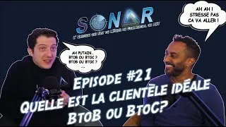Miniature : SONAR EP#21 : C'est quoi le plus compliqué pour un commercial ? BtoB ou BtoC ?