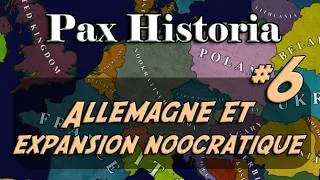 Miniature : Pax Historia: L'Allemagne (6) et expansion noocratique