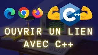 Miniature : 133 - C++ Ouvrir un lien URL avec un script C++