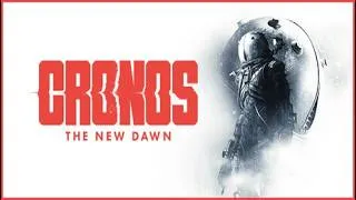 Miniature : [FR] CRONOS: THE NEW DAWN | Le sérum et un boss #9