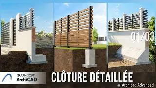 Miniature : Modélisations d'une Clôture Détaillée sur #ArchiCAD -01/03-