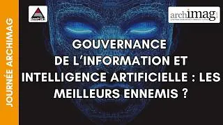 Miniature : Gouvernance de l’information et intelligence artificielle : les meilleurs ennemis ?
