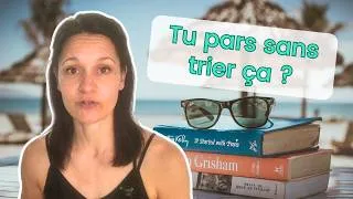 Miniature : 3 choses à trier AVANT l'été pour un esprit plus léger