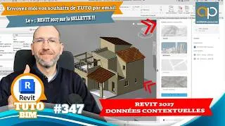 Miniature : REVIT 2027 Données Contextuelles depuis HUB FORMA Autodesk, bonne ou mauvaise chose ? Réponses ici