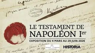 Miniature : "Le testament de Napoléon Ier." Teaser de l'exposition