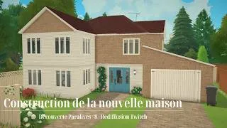 Miniature : Construction de la nouvelle maison - Découverte PARALIVES  ✨