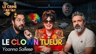 Miniature : LE CRIME FARPAIT - 2 - CLOWN & BTP, l'histoire de John Wayne Gacy (avec Yoanna Sallese) 🔪
