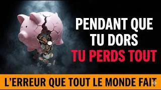 Miniature : Tu perds 30% de ton argent sans rien dépenser — voici pourquoi