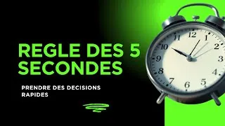 Miniature : La Règle des 5 Secondes : Comment Prendre des Décisions Rapides et Passer à l'Action ! 🚀