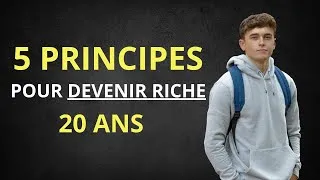 Miniature : Les 5 principes pour devenir riche à 20 ans