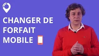 Miniature : Comment changer de forfait mobile ?