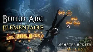 Miniature : MONSTER HUNTER WILDS : Build Arc Elémentaire  ( MH WILDS BOW BUILD FR)