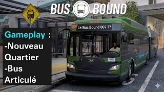 Miniature : Bus Bound -  Amélioration Quartier et Bus Articulé (PS5) [FR]