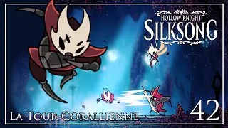 Miniature : Hollow Knight : Silksong - Ep.42 : La Tour Corallienne