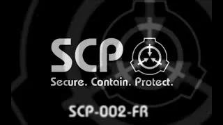 Miniature : SCP-002-FR UNE SALLE D'OPERATIONS