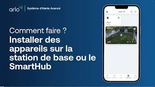 Miniature : Comment installer des appareils sur la station de base ou SmartHub Arlo | Smart Home Security