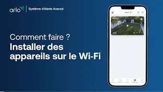 Miniature : Comment connecter des appareils sur le Wi-Fi | Smart Home Security