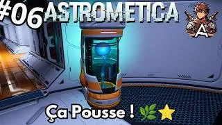 Miniature : Astrometica FR Ep.6 : Première Culture et Nouveaux Secrets de l’Histoire 🌱🚀