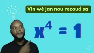 Miniature : #maths Résolution de l'équation x⁴=1