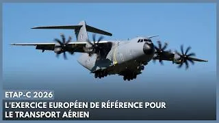 Miniature : ETAP-C : l'exercice européen de référence pour le transport aérien militaire