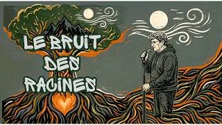 Miniature : le bruit des racines | Armonic | artiste indépendant