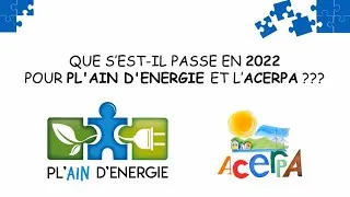 Miniature : Rétrospective 2022 des actions de PL'AIN D'ENERGIE et de l'ACERPA