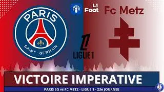 Miniature : LIGUE1 - PARIS SG vs FC METZ - RIEN D'AUTRE QUE LA VICTOIRE