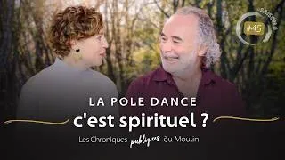 Miniature : La pole dance, c'est spirituel ? EP.45