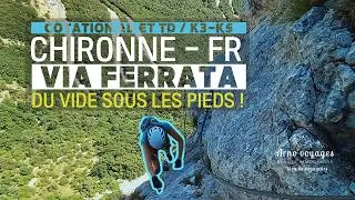 Miniature : [Via Xpérience] VIA FERRATA DE CHIRONNE - Sensations fortes garanties !
