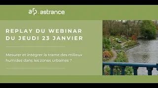 Miniature : Webinar : Mesurer et intégrer la trame des milieux humides dans les zones urbaines ?