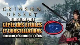 Miniature : L'épée la plus RARE de Crimson Desert et le défi des Constellations ! Guide Complet